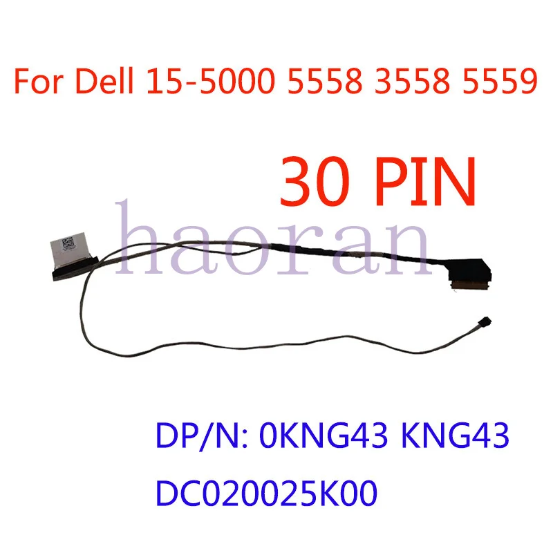 LCD LED LVDS Cable For Dell 15-5000 5558 3558 5559 DC020025K00 0KNG43