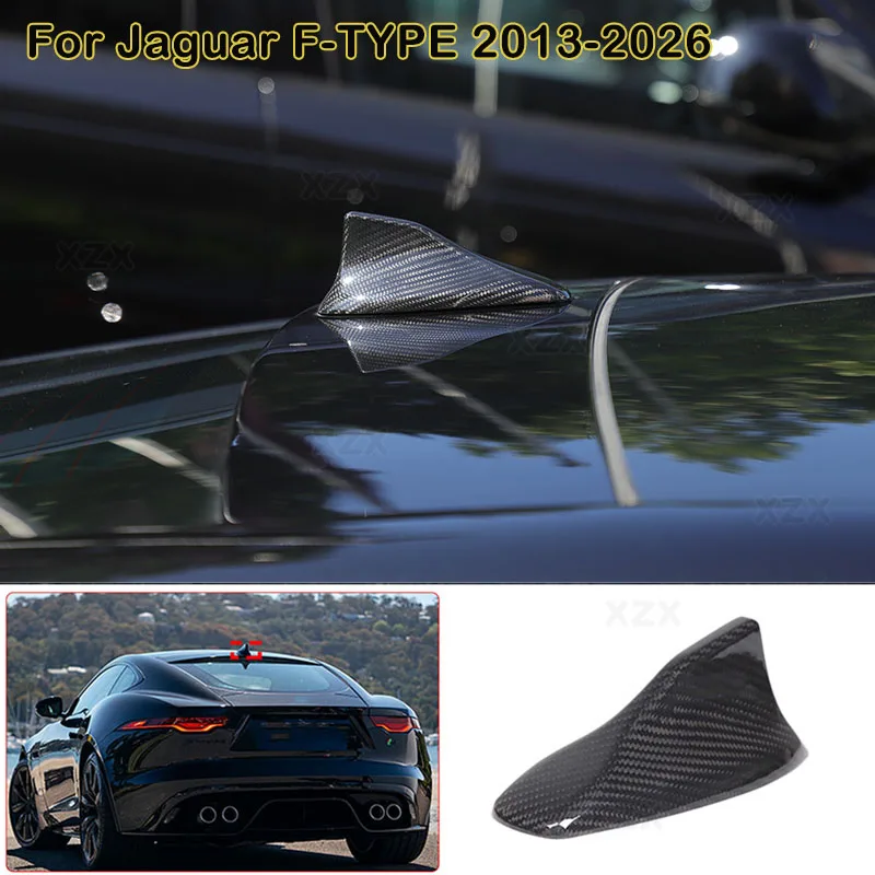 For Jaguar F-TYPE 2013-2026 Real carbon fibre Car Roof Shark Fin Antenna Cover Trim Sticker Protection Car Exterior Accessories