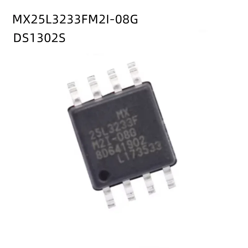 10Pcs/Lot MX25L3233FM2I-08G MX25L3233F 25L3233F DS1302S DS1302SN+T&R SOP-8 New Original chip