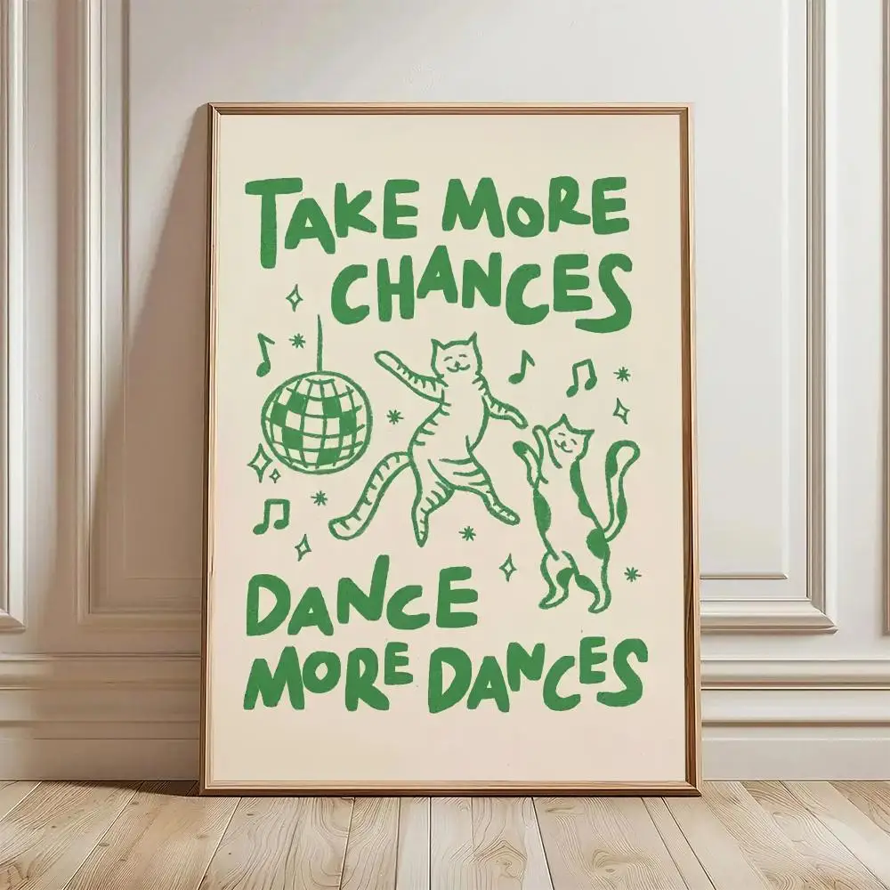 Take More Chances Dance More Dances Cat HD Wall Art Poster Disco Ball Dancing Felines Green Whimsical Home Decor Cat Lover Gift