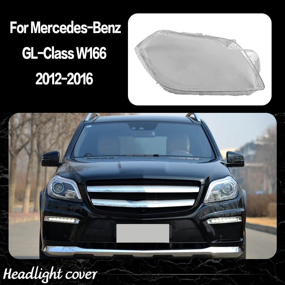 

Headlight Lens For Mercedes Benz GL Class W166 GL 350 400 450 2012 2013 2014 2015 2016 Headlamp Cover Plexiglass Lampshade Shell