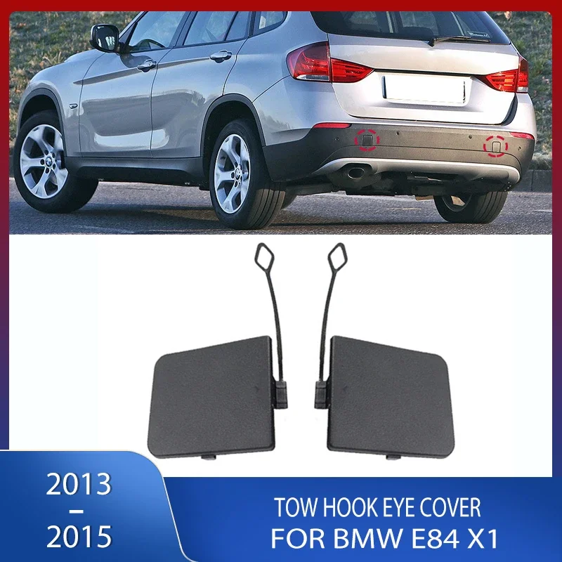 

Car Rear Bumper Tow Hook Eye Cover Trim Trailer Cover Cap For BMW X1 E84 2013 2014 2015 51127303815 51127303816