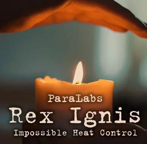 Rex Ignis-Contrôle de chaleur impossible de ParaLabs, tours de magie