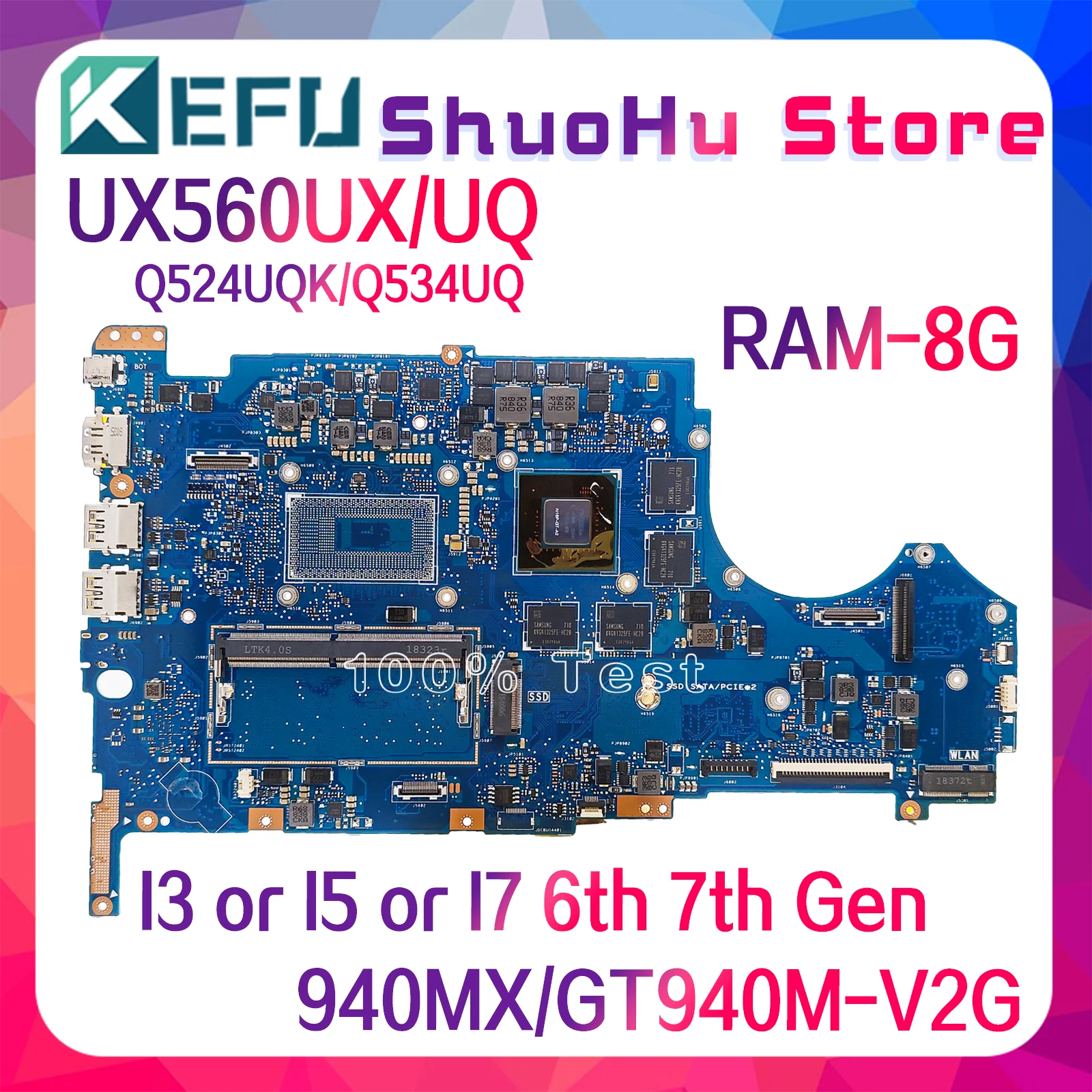 

UX560UX Mainboard For ASUS Q524UQK Q534UQ UX560UQK UX560UXK UX560UQ Laptop Motherboard i3 i5 i7 6th/7th GPU/V2G RAM-8GB