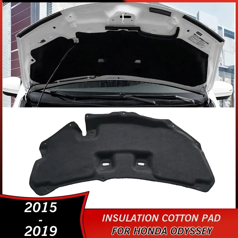 

2015-2019 Sound Heat Insulation Cotton Pad for Honda Odyssey 2015 2016 2017 2018 2019 Accessories Engine Soundproof Cover Mat