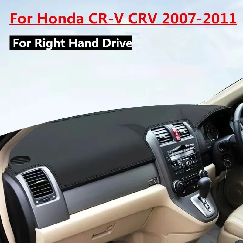 PU Leather Right Hand Drive Dashboard Cover Dash Pretector Anti-Slip Mat Trim Dashmat Carpet For Honda CR-V CRV 2007-2011