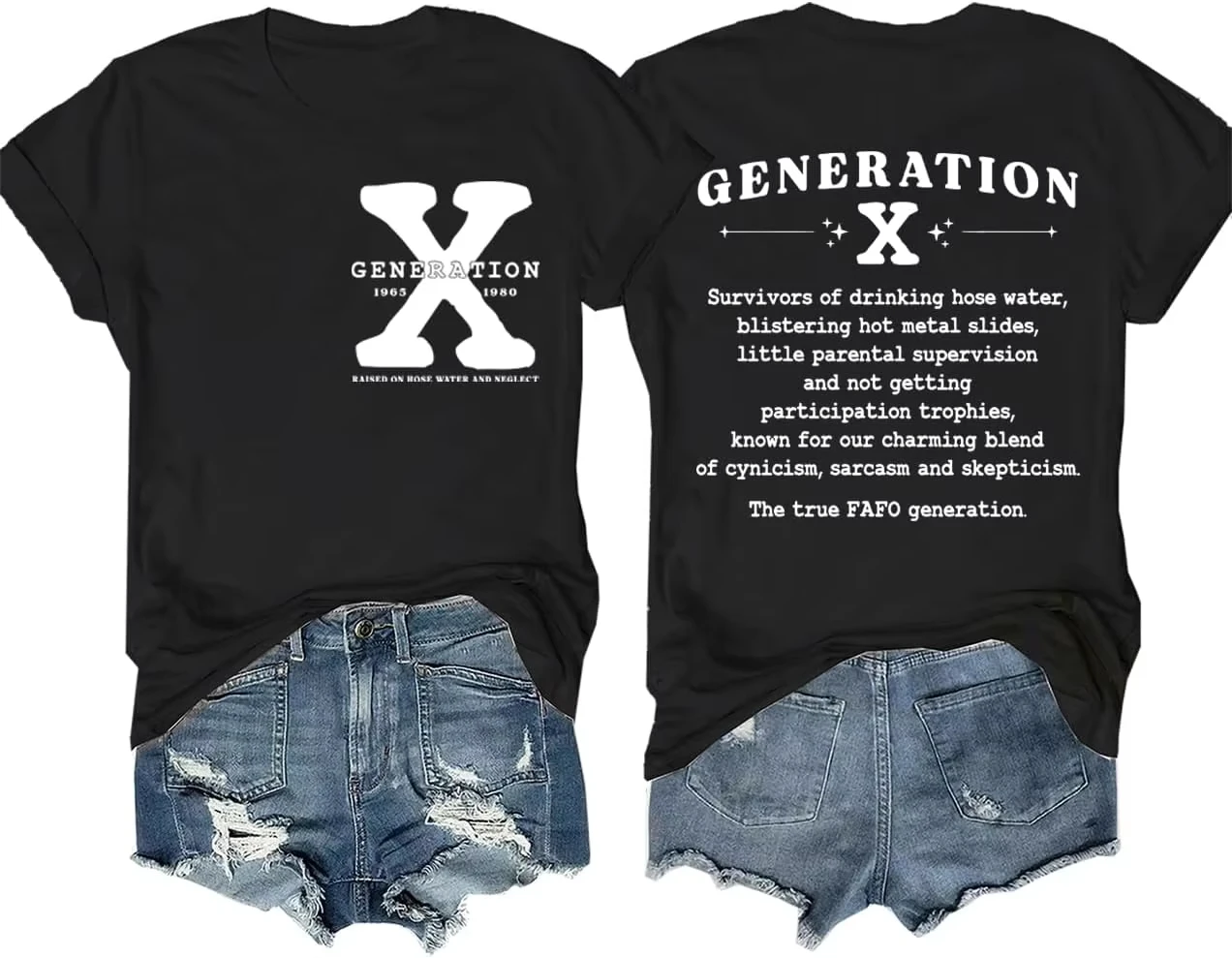 Generation X T-Shirt, Gen X Raised On Hose Water and Neglect T-Shirt, Gen X T Shirt, Unisex T-Shirt