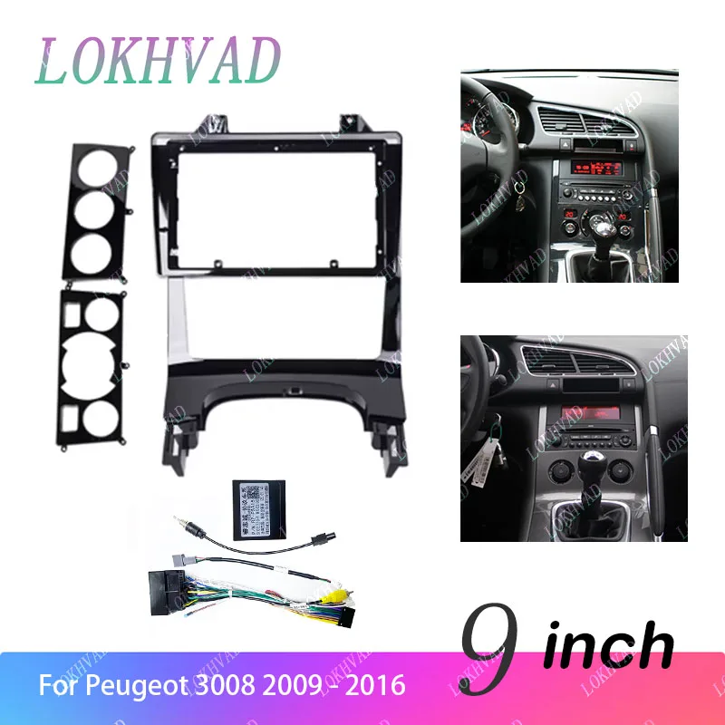 LOKHVAD 9inch Car Radio Fascia for Peugeot 3008 2009 - 2016 DVD Stereo Frame Plate Mounting Dash Installation Bezel Trim Kit