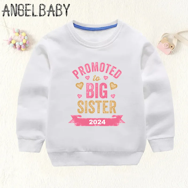 

I'm Being Promoted To Big Sister 2024 Print Kids Sweatshirts Announcement Mommy Pregnant Girls Clothes Baby Children Hoodies