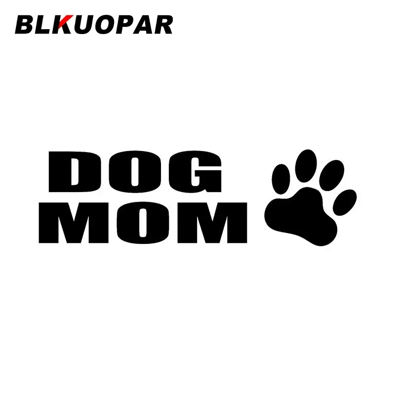 

BLKUOPAR DOG MOM автомобильная наклейка милая забавная солнцезащитная водостойкая наклейка на окно мотоцикла караван JDM домашняя высечка виниловая автомобильная пленка