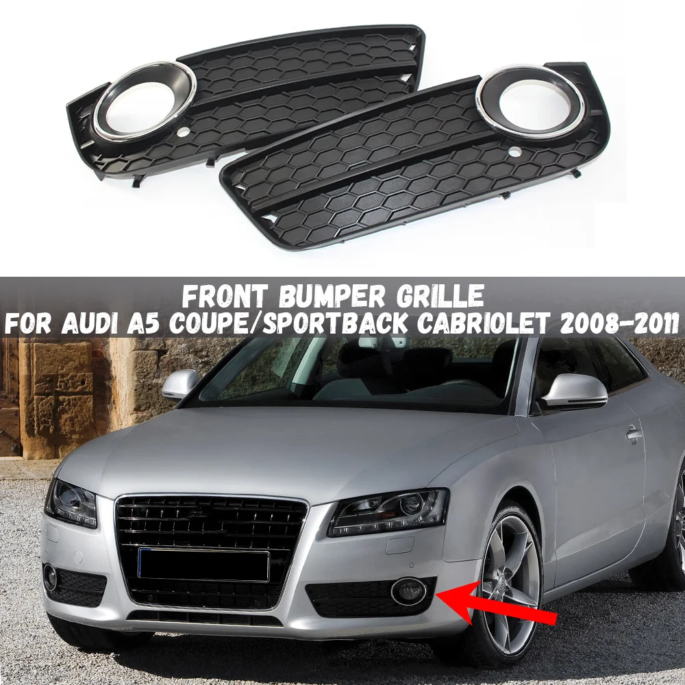 

Car Front Bumper Fog Light Grilles Fog Lamp Cover Racing Grill For Audi A5 Coupe / Sportback Cabriolet 2008 2009 2010 2011
