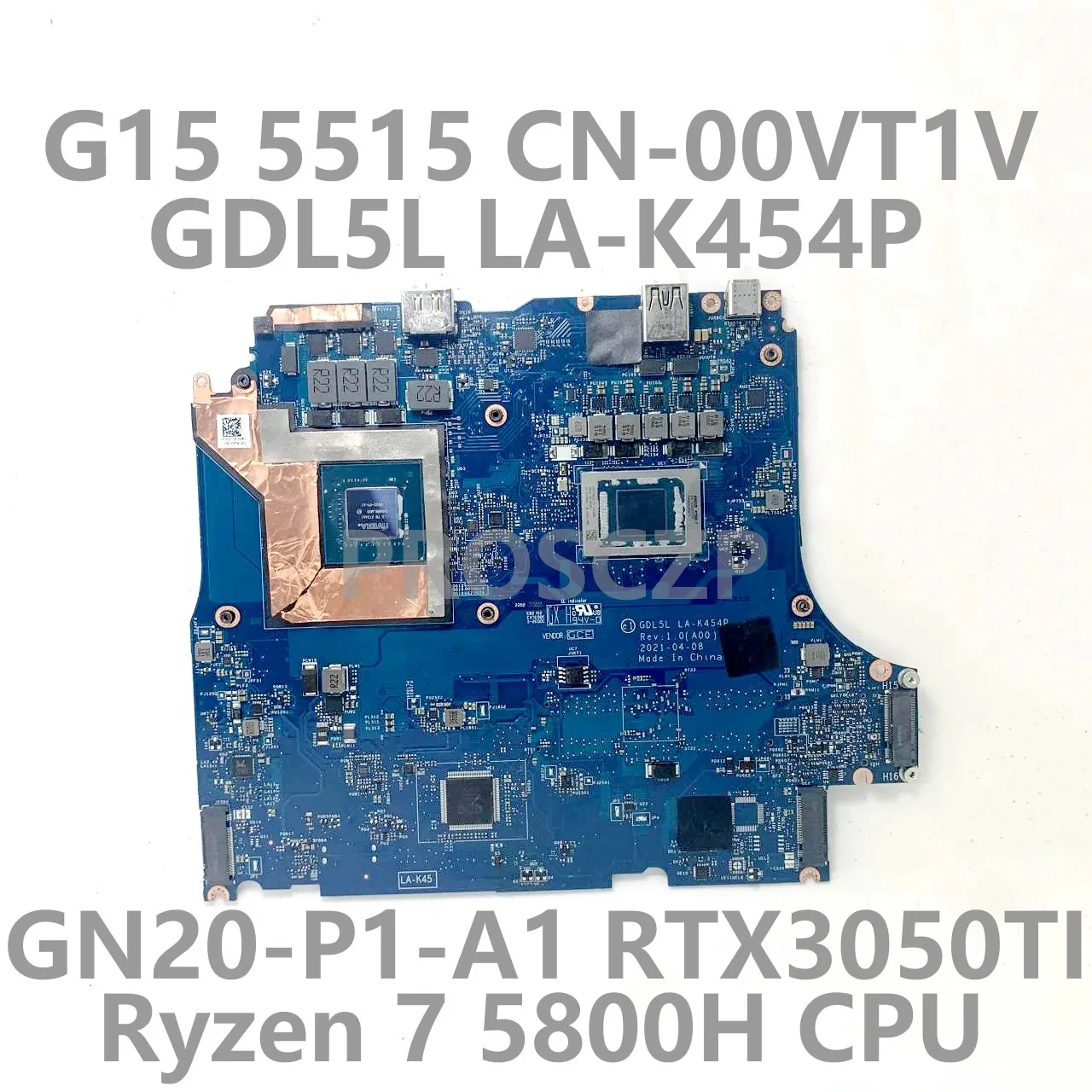 CN-00VT1V 00VT1V 0VT1V For DELL G15 5515 Laptop Motherboard LA-K454P With Ryzen 7 5800H CPU GN20-P1-A1 RTX3050TI 100%Tested Good