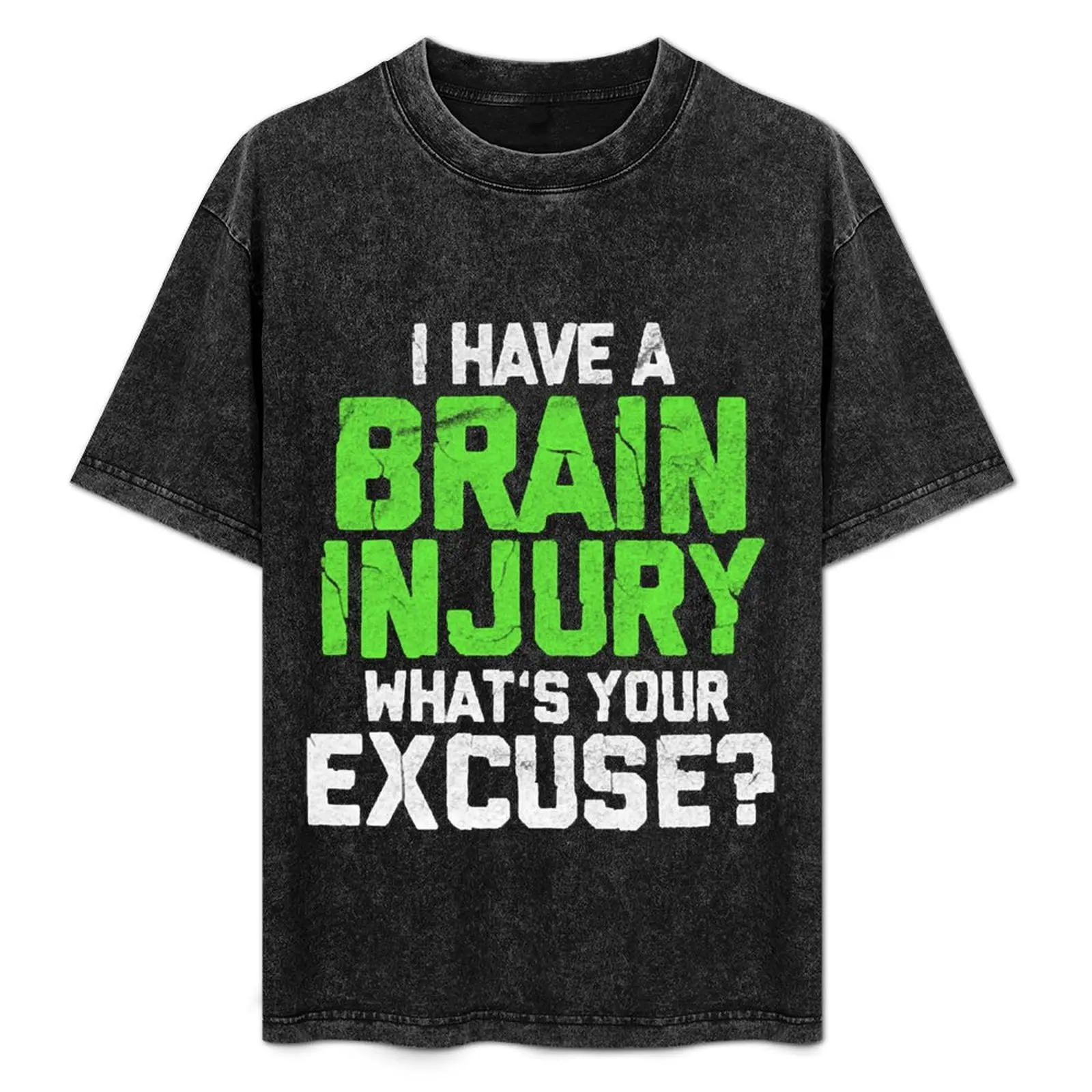 I Have A Brain Injury What's Your Excuse T-Shirt graphic shirts blue archive luxury clothes men