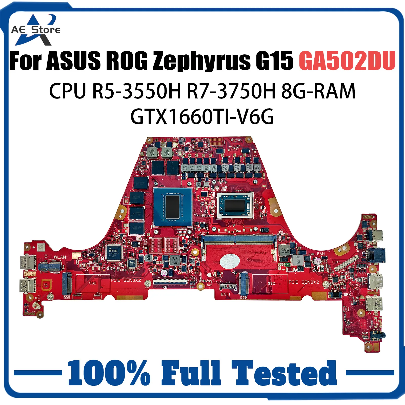 

GA502DU Laptop Motherboard For ASUS ROG Zephyrus G15 GA502D Mainboard 8G RAM R5-3550H R7-3750H GTX1660TI-V6G OK TEST