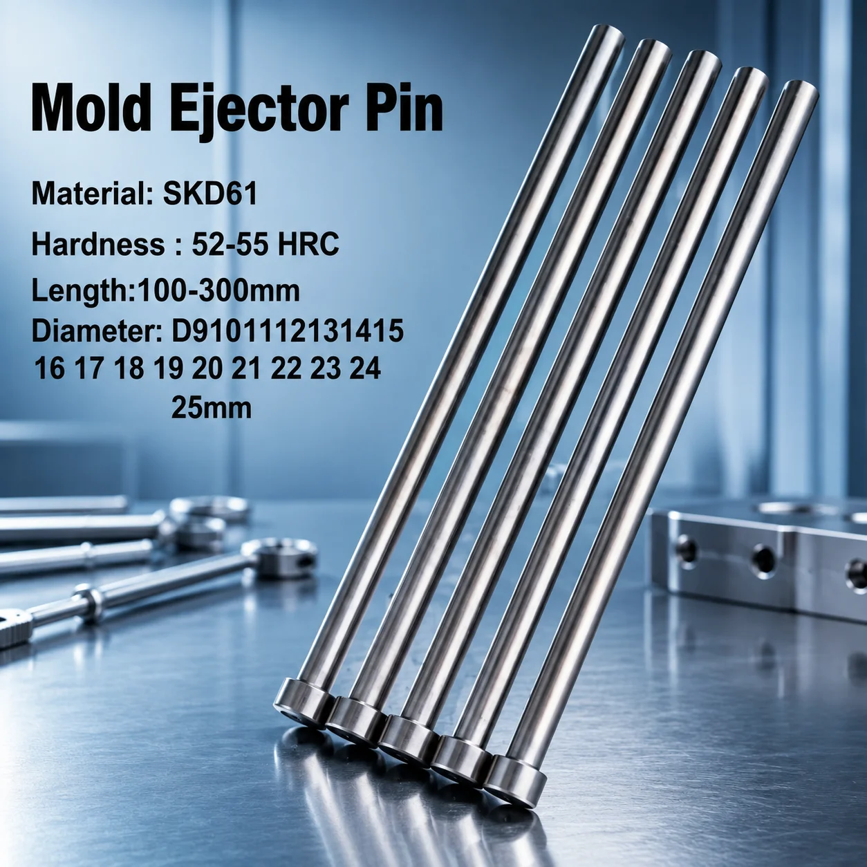 5PCS SKD61 Straight Ejector Pin D9-D25mm L100-L300mm Plastic Mold Push Rod Injection Mold Parts