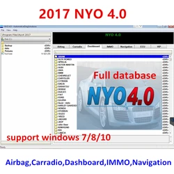 NEWEST Auto Repair Software 2017 NYO 4.0 Full Database Airbag+Carradio+Dashboard+IMMO+Navigation install video guide