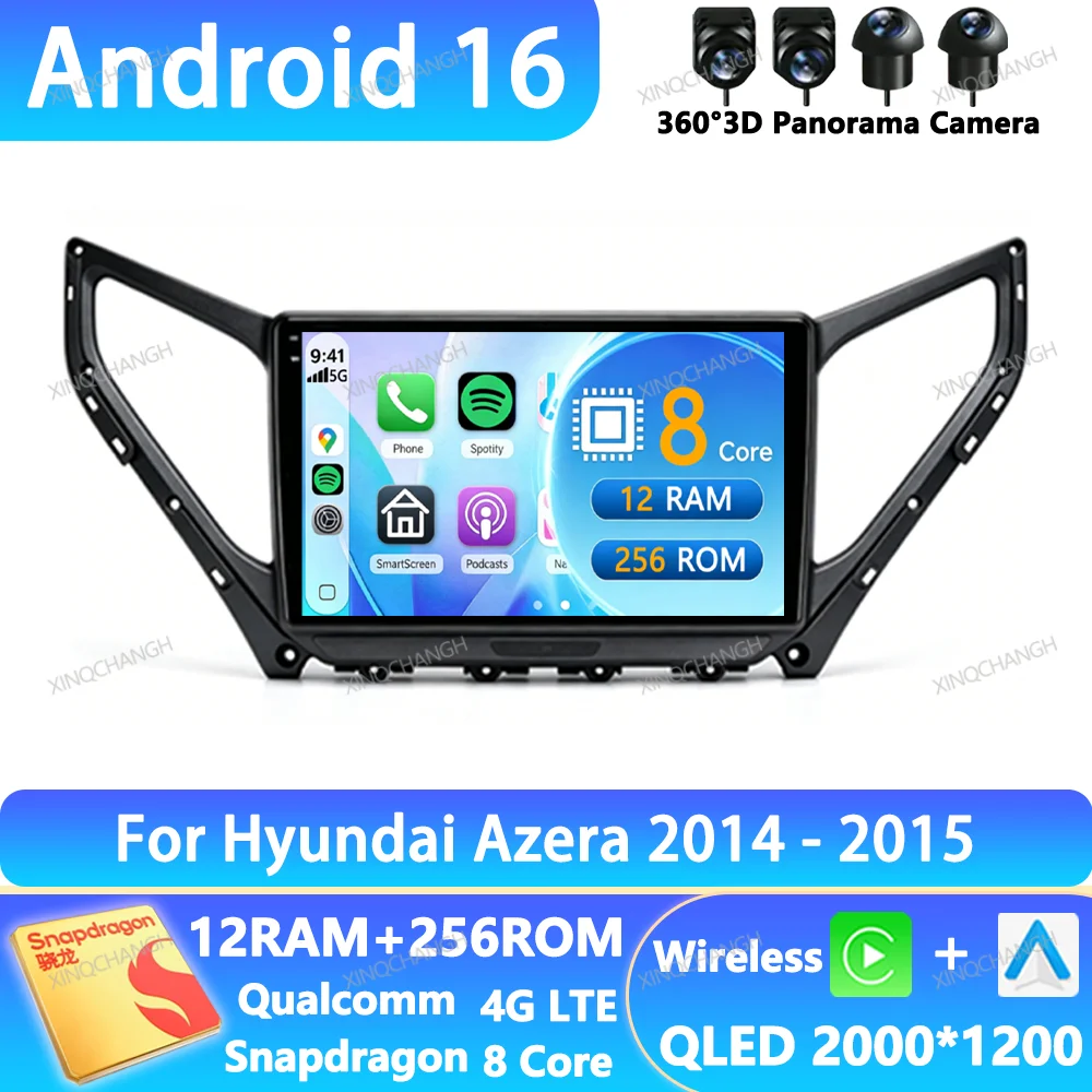 Android 16 Car Radio For Hyundai Azera 2014 - 2015 BT Multimedia Stereo Video Player Head Unit Carplay Auto 4G LTE 5G WIFI 2DIN