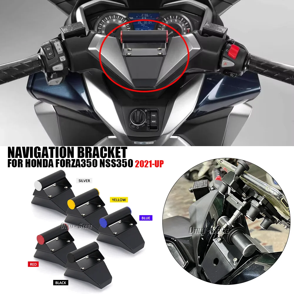 

GPS Navigation Stand 22MM Bracket Support accessories For Honda Forza 350 Forza350 FORZA350 Nss350 NSS 350 2021 2022 2023