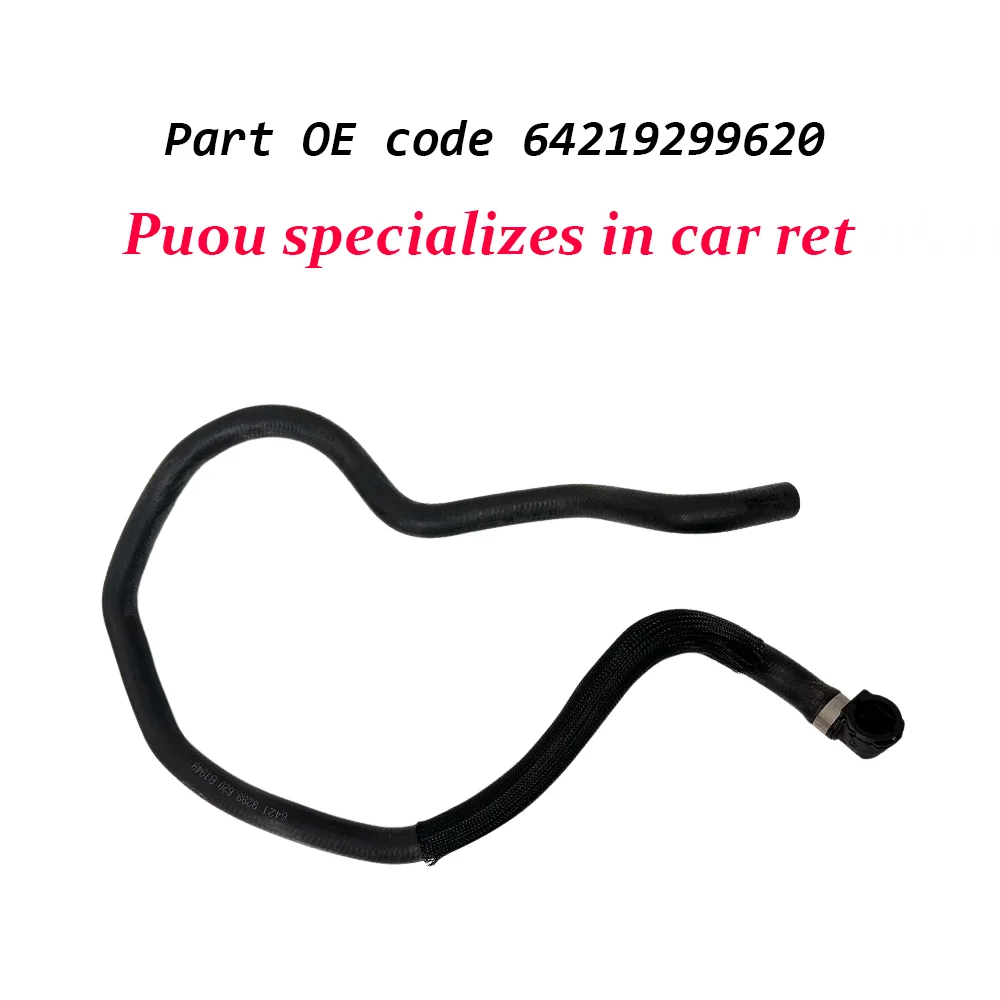 64219299620 Cooling Pipe Coolant Hoses For BWM 7' G11 G12 730d 730dX 730i 740Li 5' G30 G31 520d B47 G38 8' G14