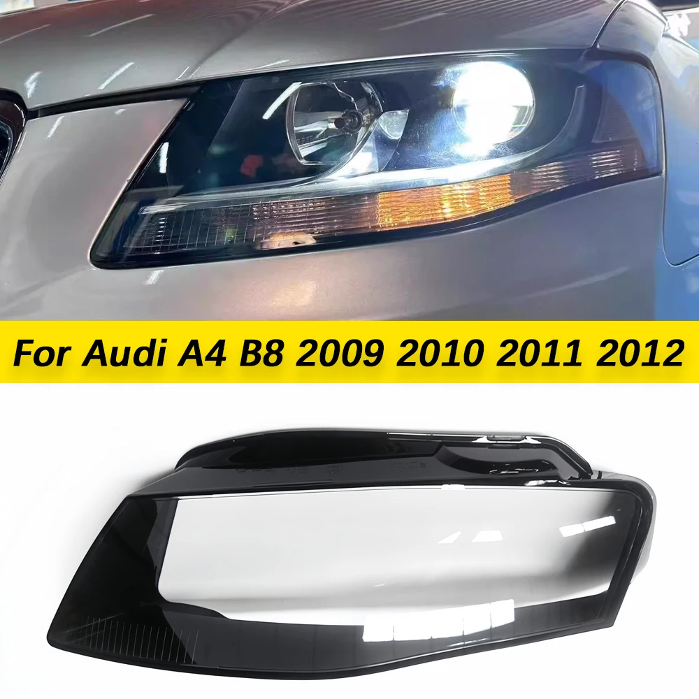 

Left/Right Front Headlight Lens Cover For Audi A4 B8 2009 2010 2011 2012 Transparent Housing Lampshade Clear Car Headlamp Shell