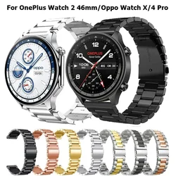 22mm Stainless Steel Band For OnePlus Watch 2 46mm Strap Metal Correa Wristband For Oppo Watch X/4 Pro Realme Watch 2 3 S Pro