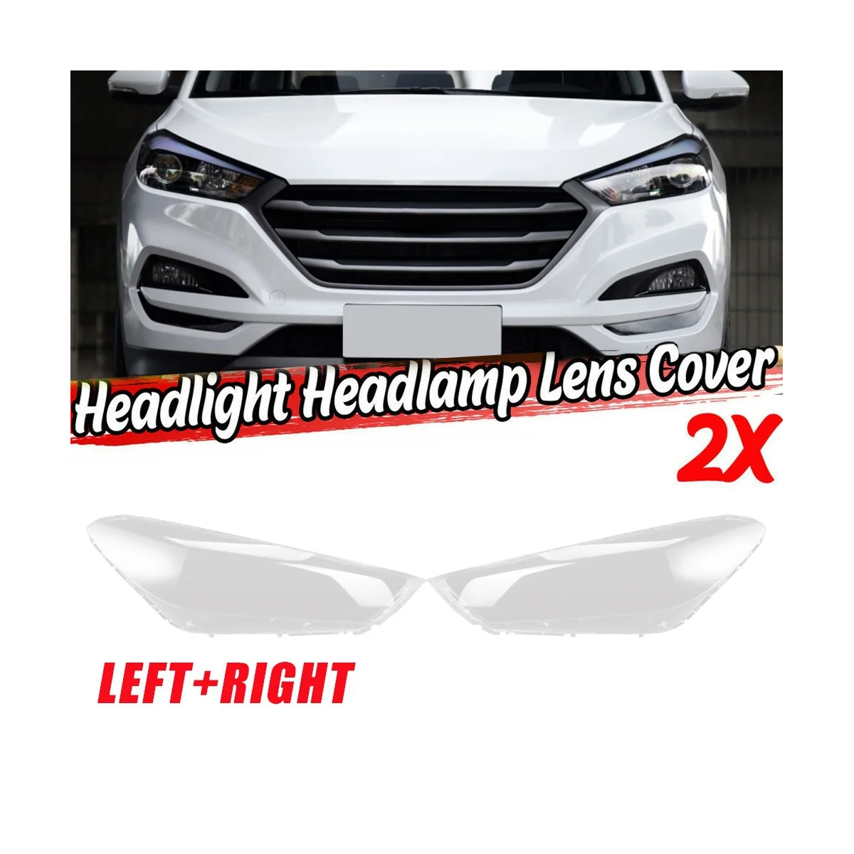 Left Front Headlight Cover for Hyundai Tucson 2015-2018