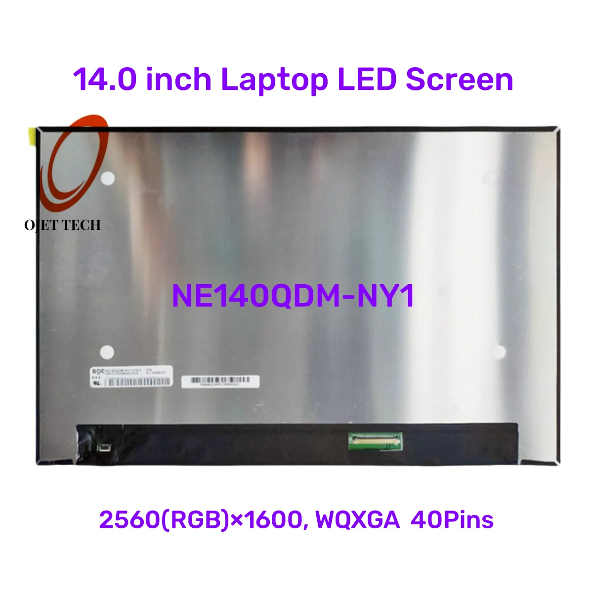 

14.0 inch LCD LED Screen Display NE140QDM-NY1 NE140QDM NY1 P/N KL1400E021 IPS Panel QHD 2560x1600 Non-touch EDP 40pins 165Hz