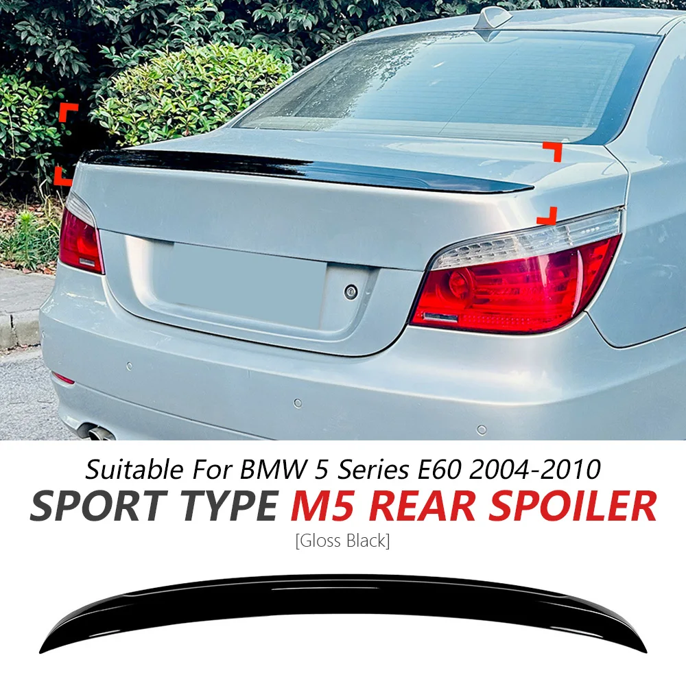 

M5 Rear Spoiler For BMW 5 Series E60 2004-2010 Glossy Black Sport Body Kit Rear Trunk Wing BMW Accessories Car Update