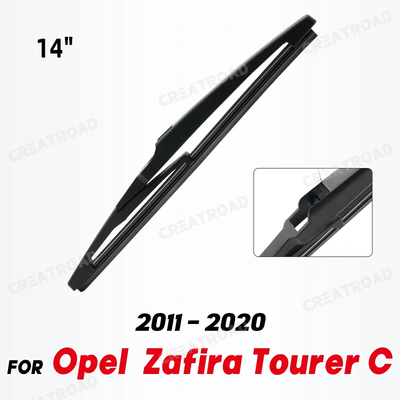 

Wiper 14" Rear Wiper Blade For Opel Zafira Tourer C 2011 - 2020 Windshield Windscreen Tailgate Window