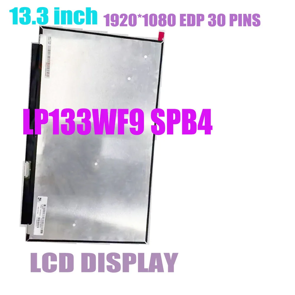 Wholesale 13.3 inch LP133WF9-SPB4 LP133WF9 SPB4 1920*1080 EDP 30 PINS Laptop LCD Screen Panel Matrix