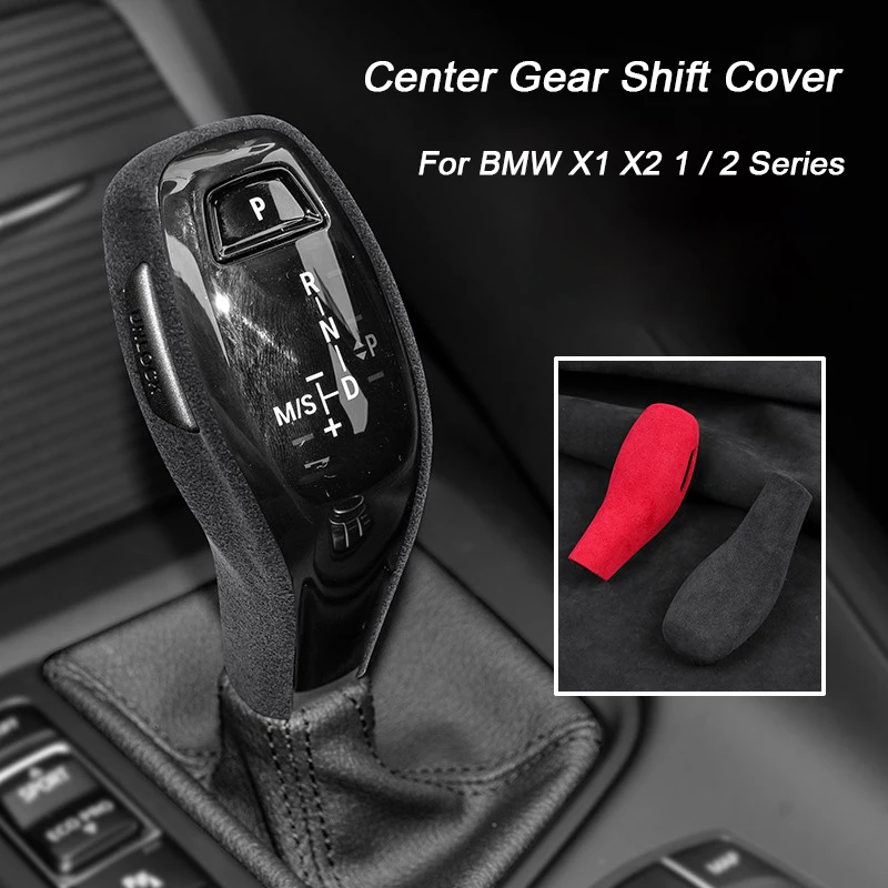 

Alcantara Overlay Car Gear Shift Knob Cover Gear Shell For BMW X1 X2 1 series 2 U06 F40 F52 F48 F39 U11 2020 2021 2022 2023 2024
