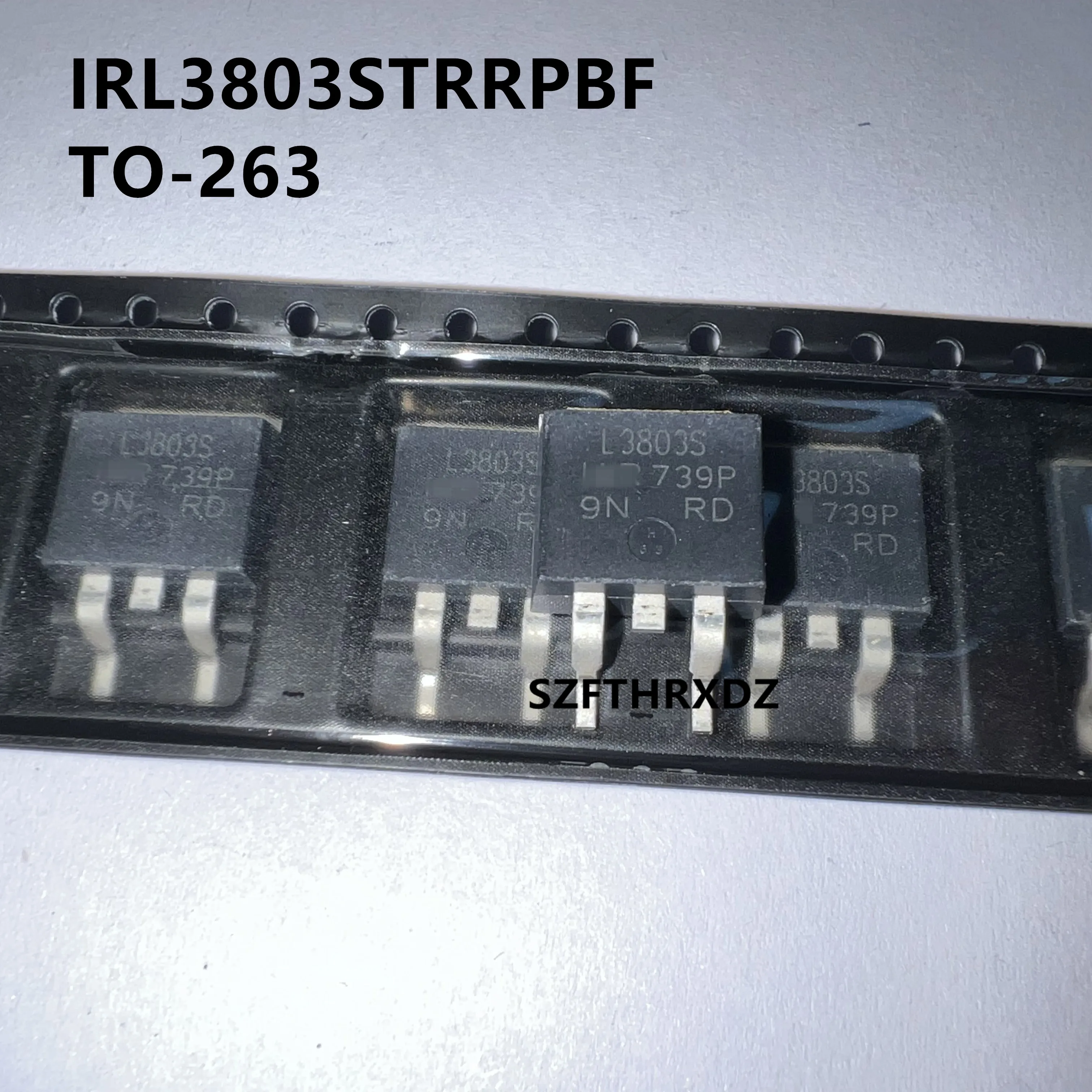 10pcs 100% New imported original  IRL3803STRRPBF  IRL3803S L3803 TO-263 FET 140A 30V 200W