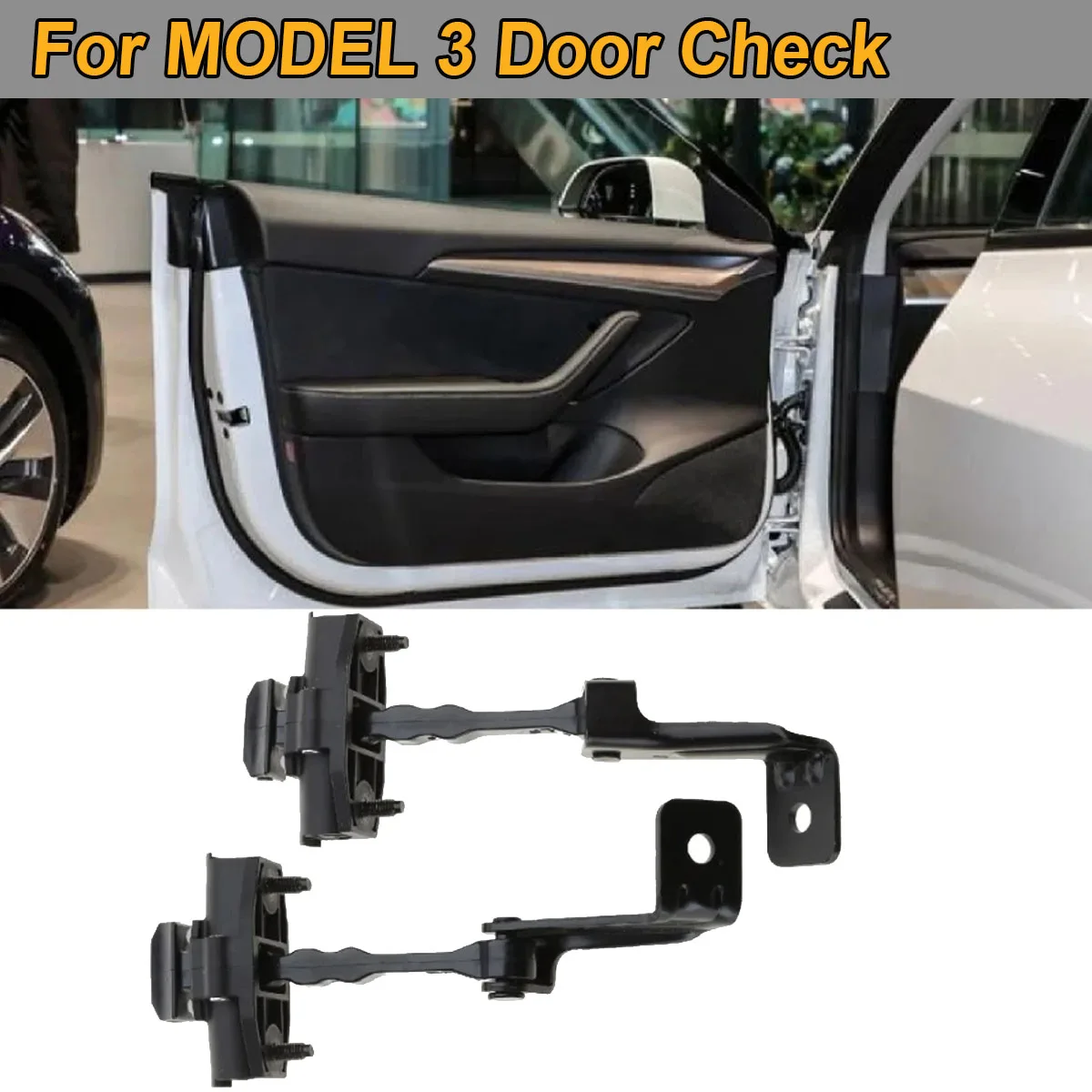 

Car Accessories For Model 3 Limiter control strap stop restraint front door 1089507-00-D 1110298-00-D 1PC