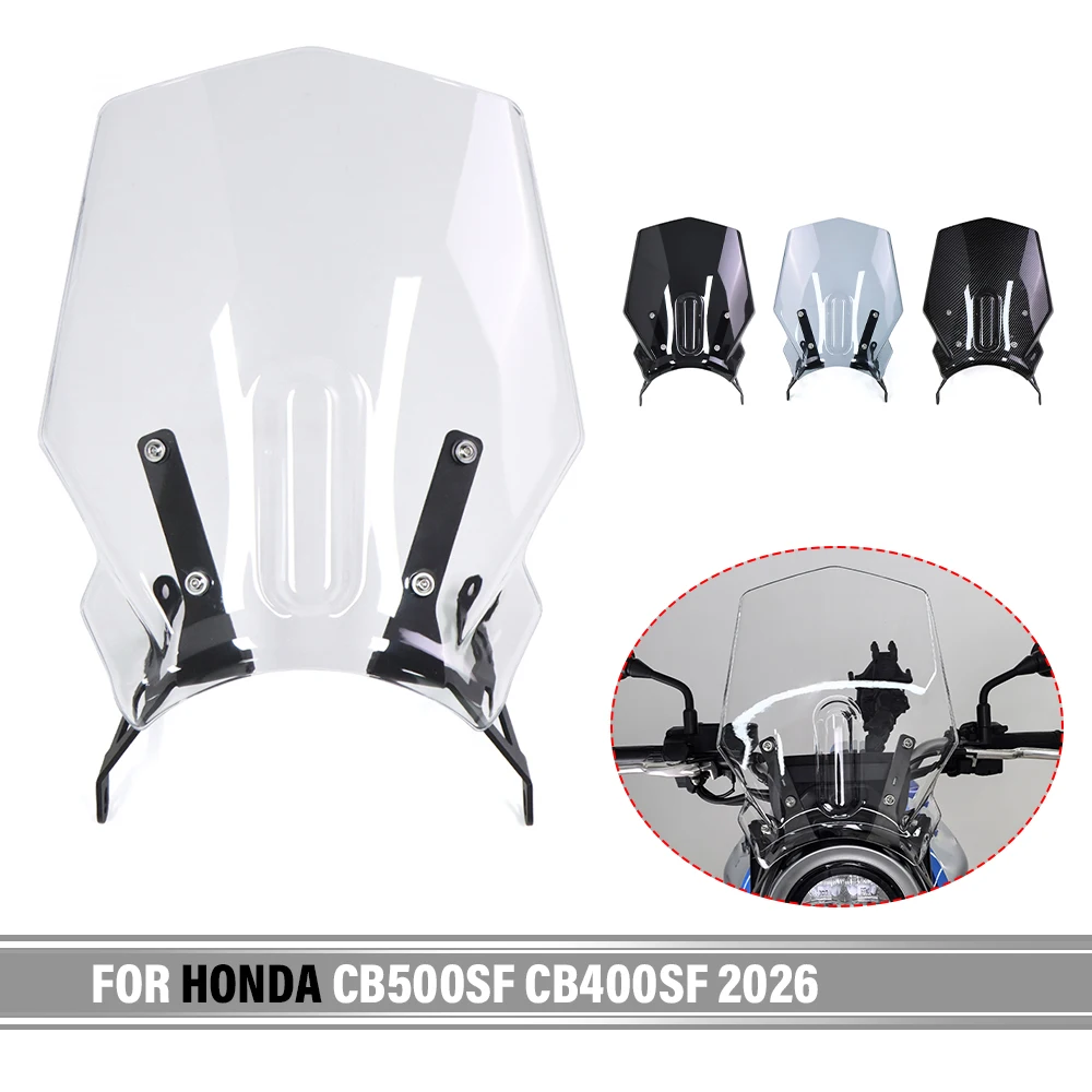 For HONDA CB500SF CB400SF 2026 Motorcycle Windscreen Windshield Visor Air Fairing Touring Screen Wind Deflector CB 500 SF 400SF