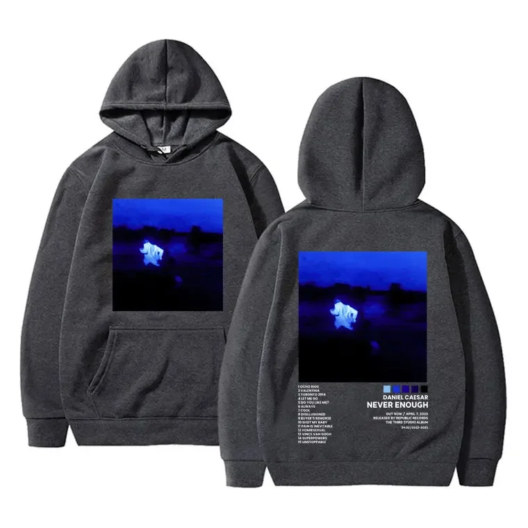 Rapper Daniel Caesar Never Enough Album Print Hoodie Men Women Hip Hop Vintage Pullover Hoodies Male Fashion Oversized Tracksuit