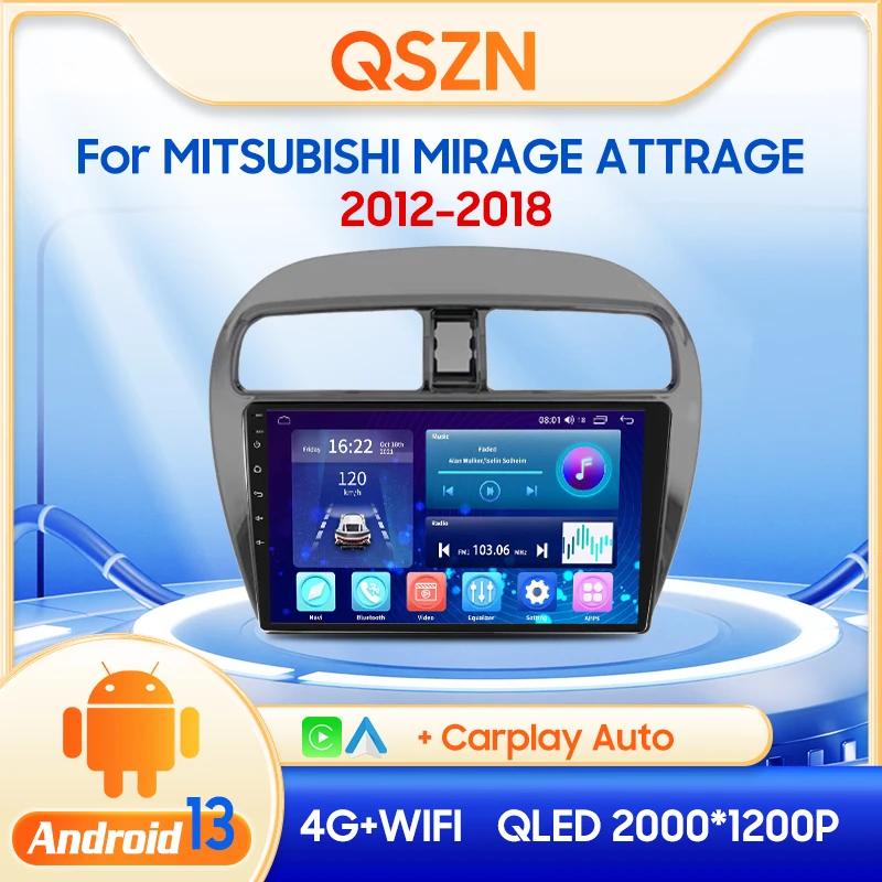 

QSZN For MITSUBISHI MIRAGE ATTRAGE 12-18 Multimedia Video Player 2din Android 13.0 Car Radio GPS Navigation 4G Carplay Head unit