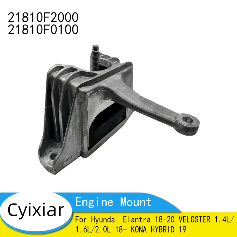 21810F2000 21810-F0100 Engine Mount For Hyundai Elantra 18-20 VELOSTER 1.4L/1.6L/2.0L 18- KONA HYBRID 19 21810F0100