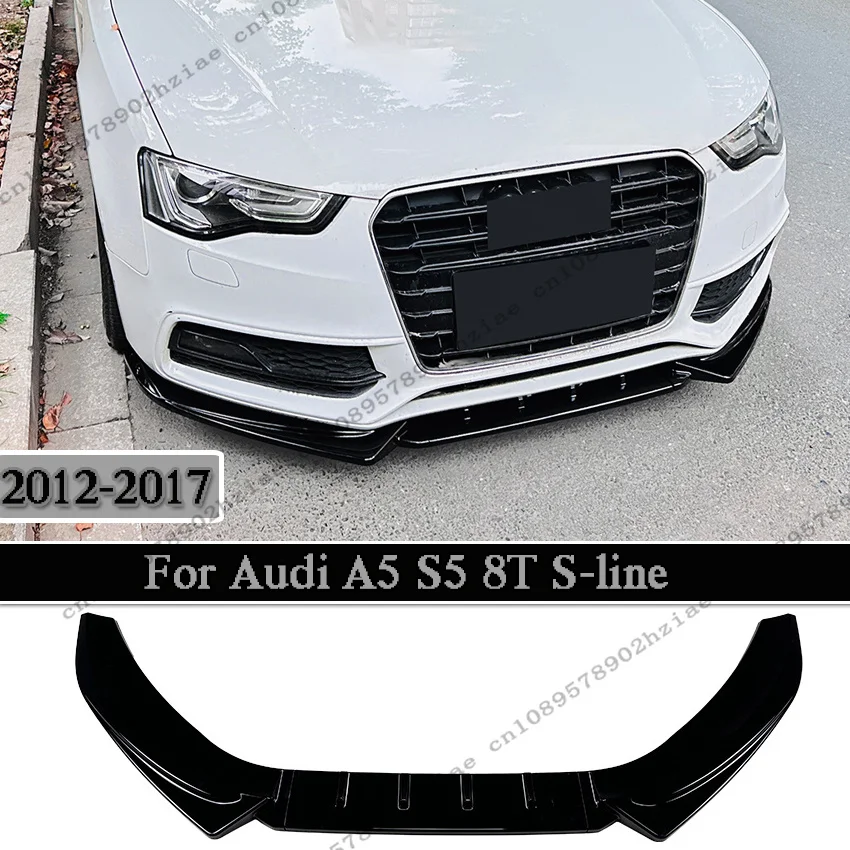 For Audi A5 S5 8T S-line 2012 2013 2014 2015 2016 2017 Car Front Bumper Chin Splitter Diffuser Canard Deflector Tuning ABS