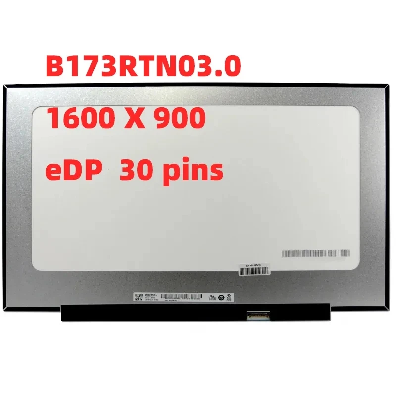 NT173WDM-N23 V8.0 B173RTN03.0 B173RTN03.1 17.3inch 1600x900 30pin LCD Laptop Screen For Lenovo ideapad 3-17ARE05 3-17IML05 81W2