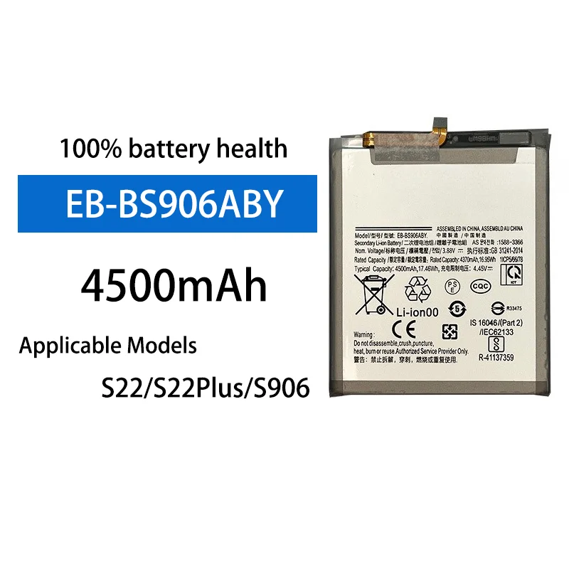 

3.7V 4500mAh EB-BS906ABY Built-in Replacement Li-ion Battery For Samsung Galaxy S22 S22 Plus S906 Mobile Phone