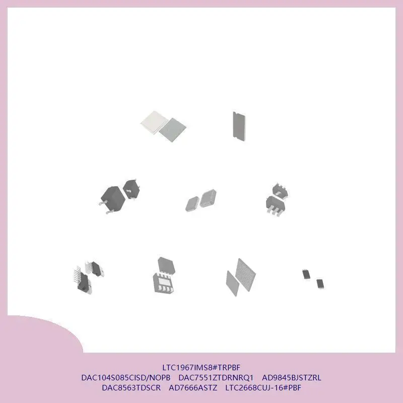 

LTC1967IMS8 # TRPBF DAC104S085CISD/NOPB DAC7551ZTDRNRQ1 AD9845BJSTZRL DAC8563TDSCR AD7666ASTZ LTC2668CUJ-16 # ПБФ