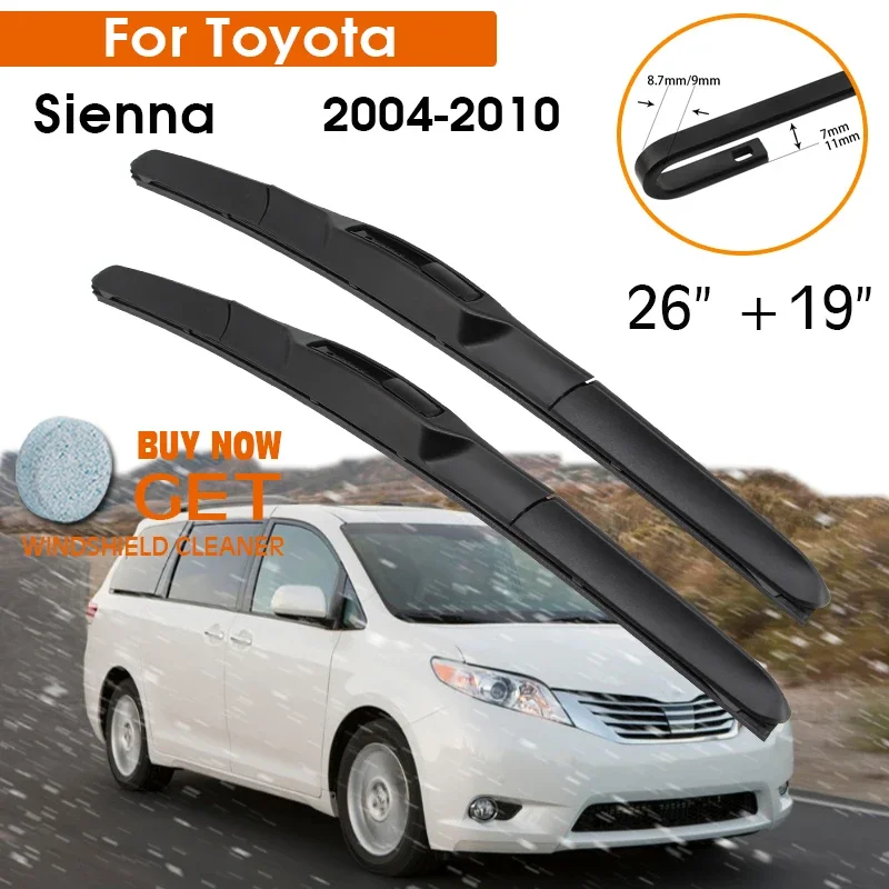 

Car Wiper Blade For Toyota Sienna 2004-2010 Windshield Rubber Silicon Refill Front Window Wiper 26"+19" LHD RHD Auto Accessories