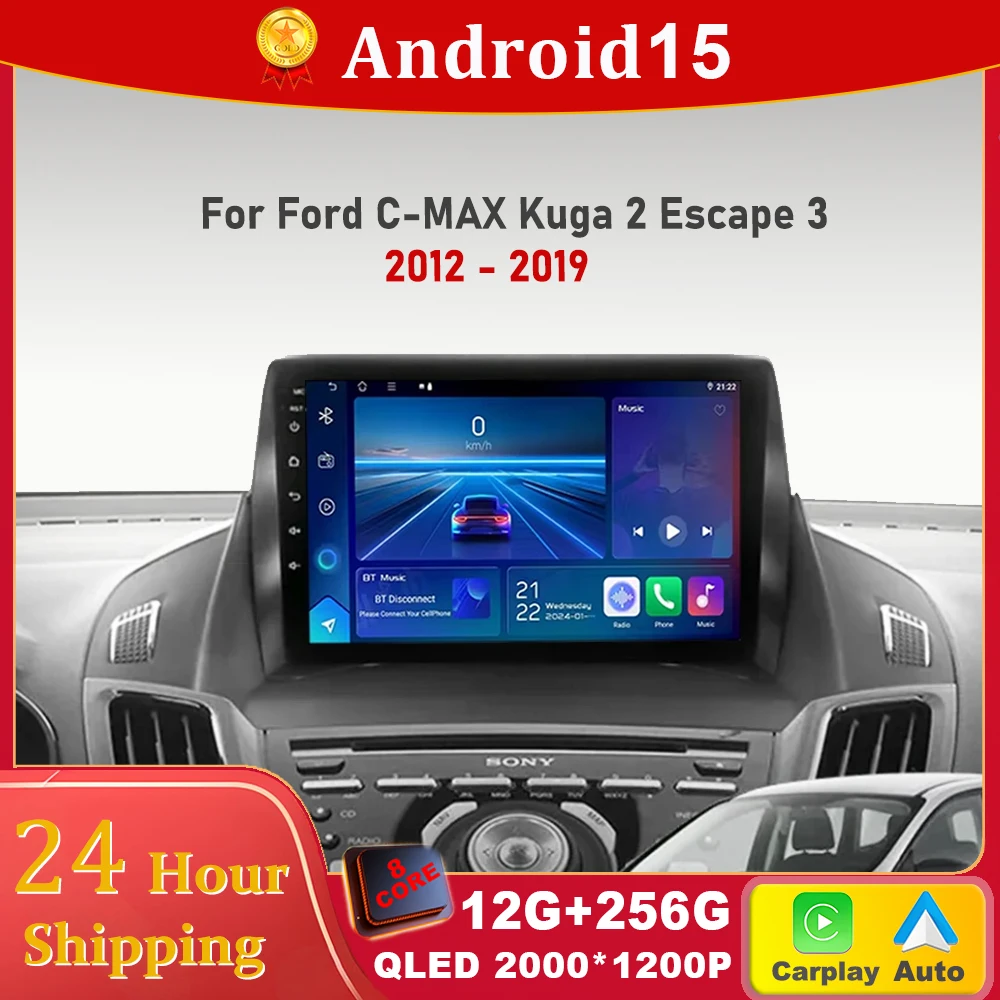 

Car Radio For Ford C-MAX Kuga 2 Escape 3 2012 - 2019 Carplay Autoradio Android 15 Auto 4G WIFI GPS Car Multimedia Touch Screen