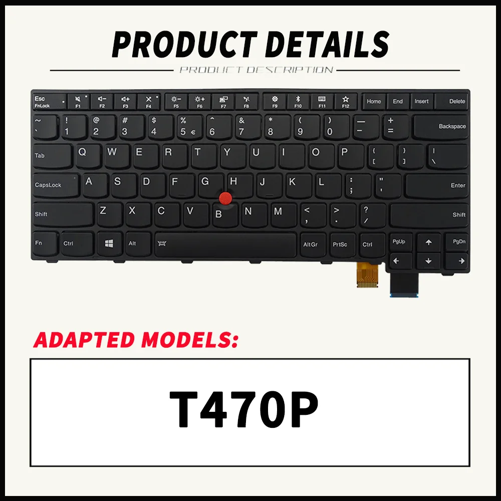 Laptop Replacement Keyboard for Lenovo ThinkPad T470P Backlit Keyboard 01EP427 SN20L82377