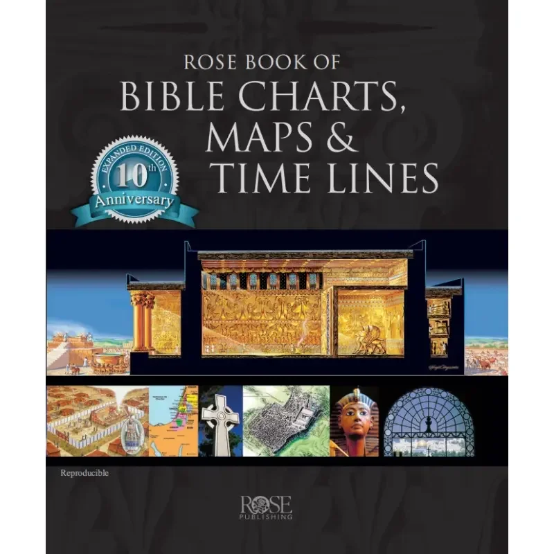 Rose Publishing Rose Book of Bible Charts Maps & Time Lines 
