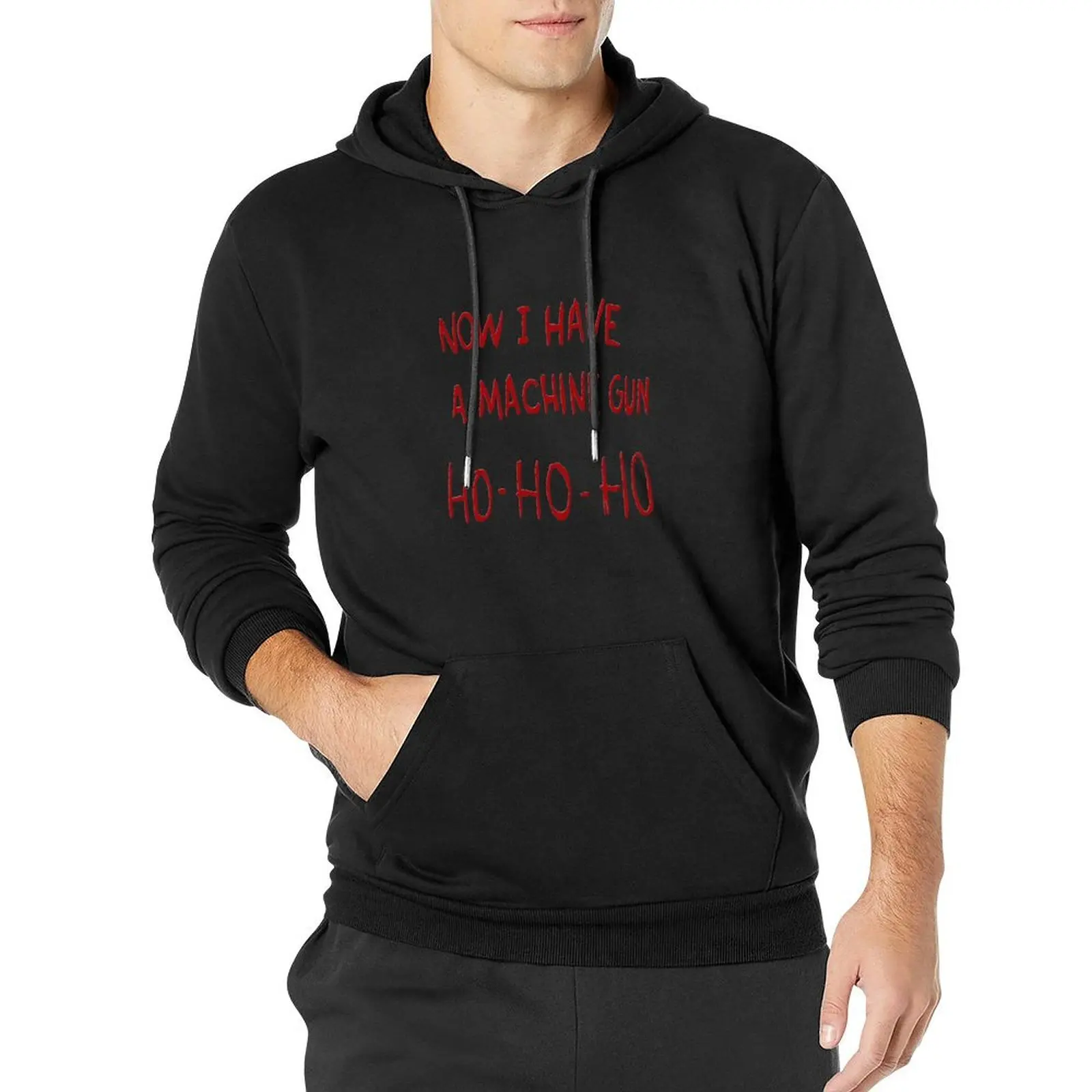 

ho ho ho now i have a machine gun Pullover Hoodie autumn new products aesthetic clothing men's sweat-shirt set men wear pullover