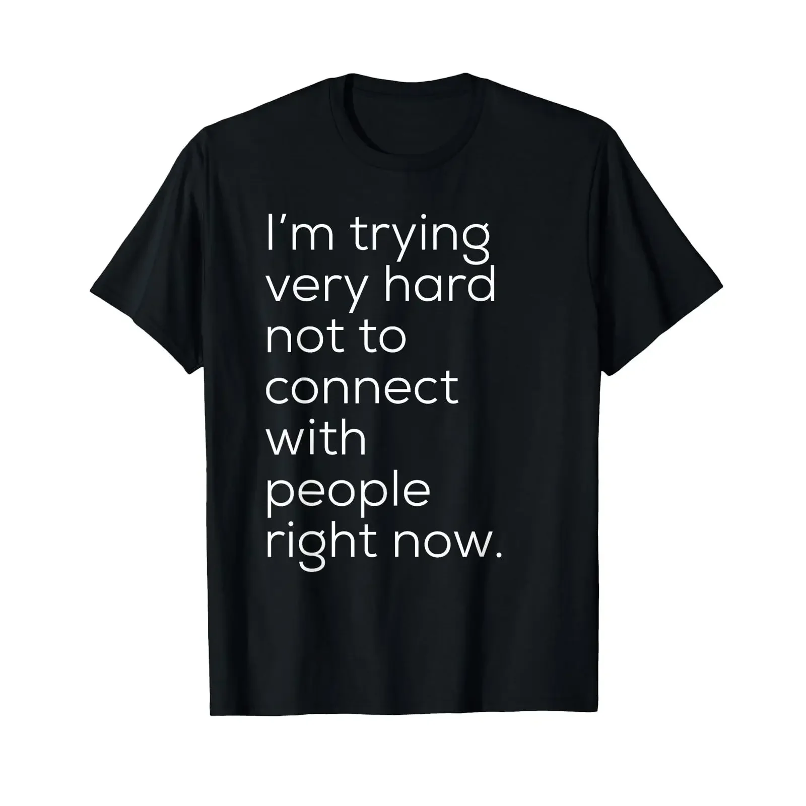 David is trying very hard Not to connect with people now T Shirt vintage Washed Stylish Top For Everyday Wear Versatile Soft