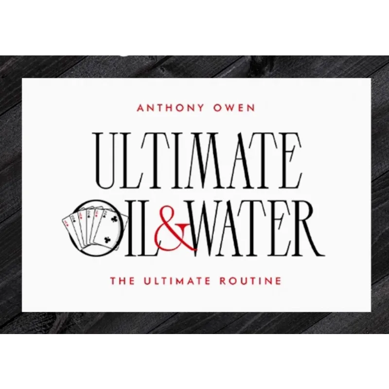 

Ultimate Oil and Water от Anthony Owen Card Magic Tricks Крупным планом Волшебная улица Ментализм Магия Магия Волшебники Реквизит Аксессуар