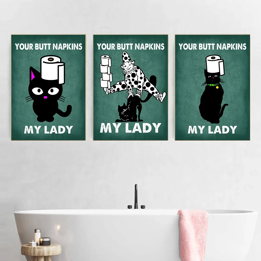 Butt Napkin Cat Cyan Toilet Poster Your Butt Napkin My Lady Quotes Art Prints Retro Fun Bathroom Canvas Painting Home Decor