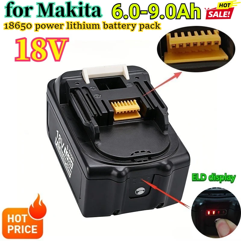 

Suitable for Makita 18V 6.0-9.0AH rechargeable lithium-ion power battery/suitable for power tools/compatible
